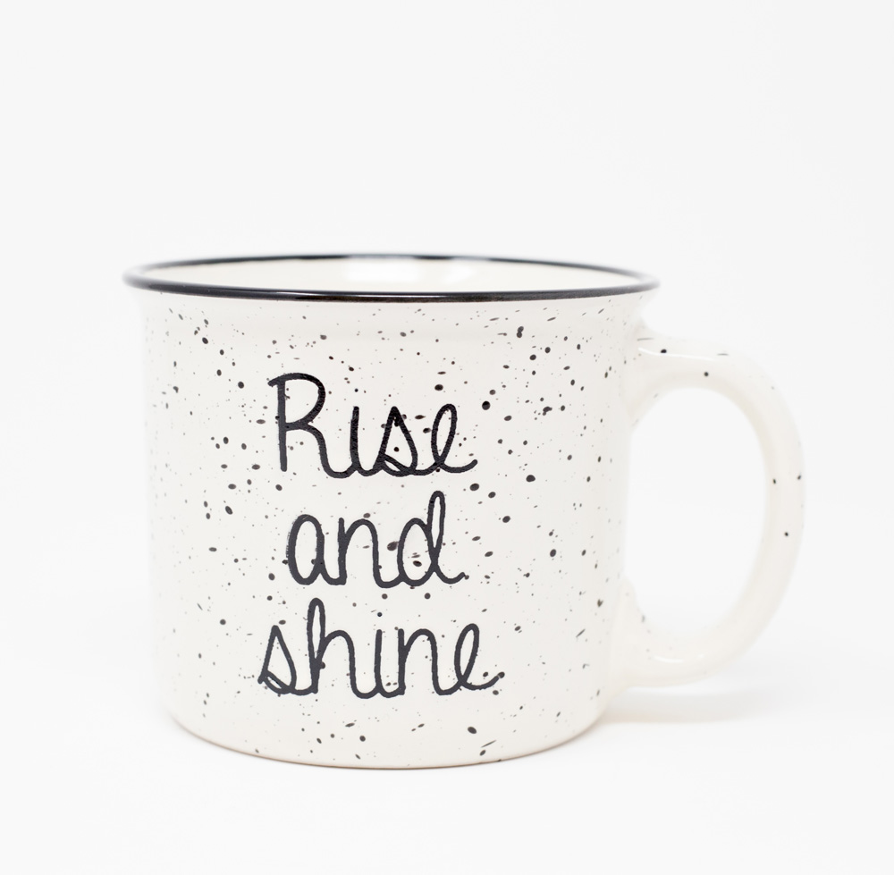 Rise And Shine Mug